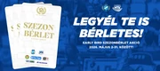 Early Bird bérlet akció
